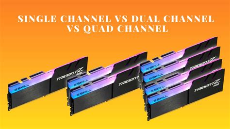 quad channel memory vs single